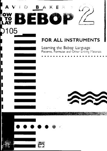 Learning The Bebop Language Vol Ii David Baker