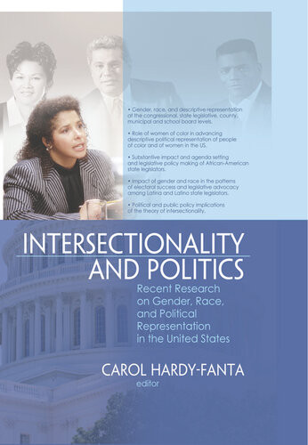 Intersectionality And Politics Recent Research On Gender Race And Political Representation In The United States Carol Hardyfanta