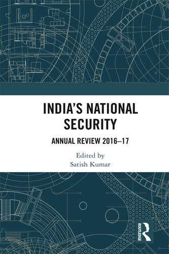 Indias National Security Annual Review 20162017 Satish Kumar