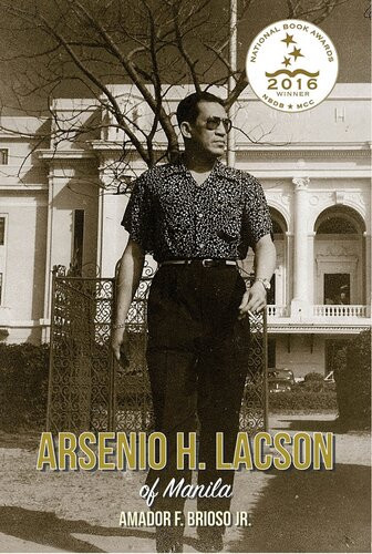 Arsenio H Lacson Of Manila Amador F Brosio Jr