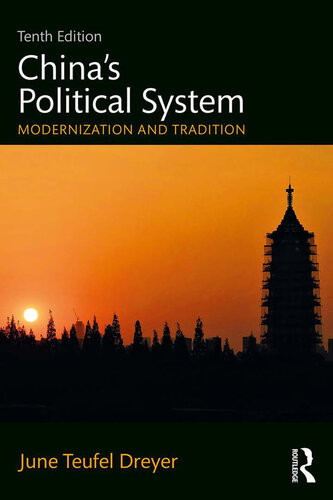 Chinas Political System June Teufel Dreyer