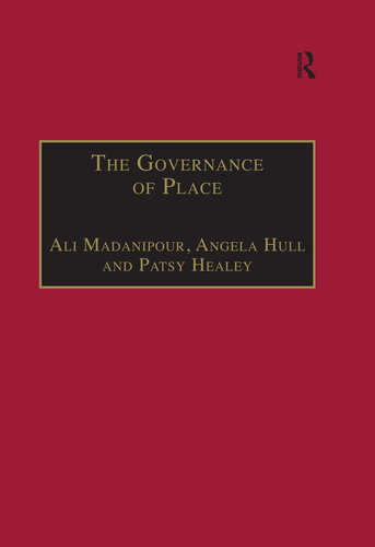 The Governance Of Place Space And Planning Processes Ali Madanipour