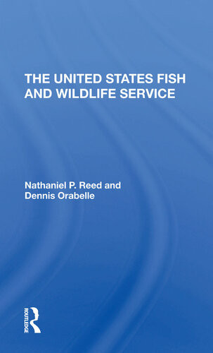 The Us Fish And Wildlife Service Nathaniel Pryor Drabelle Reed Dennis