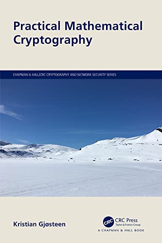 Practical Mathematical Cryptography Kristian Gjsteen