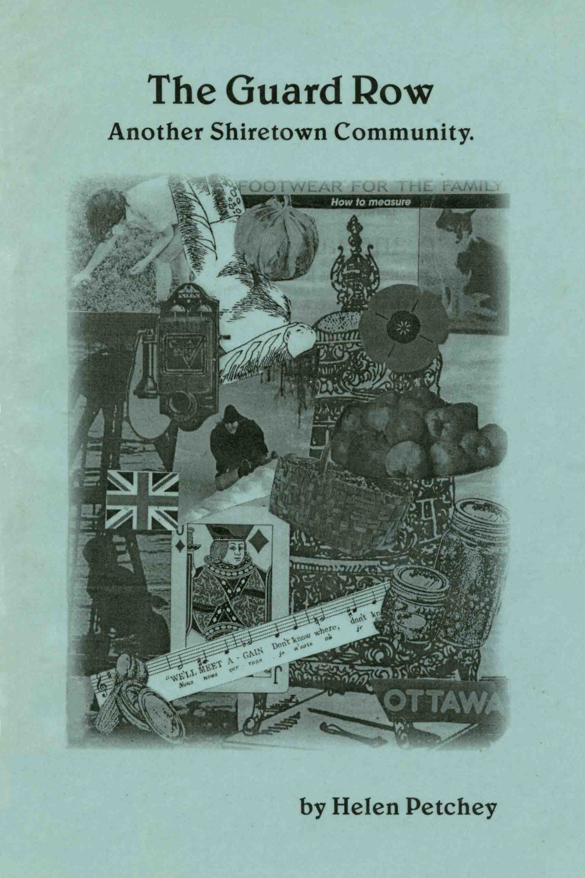 The Guard Row Another Shiretown Community Helen Marie Petchey
