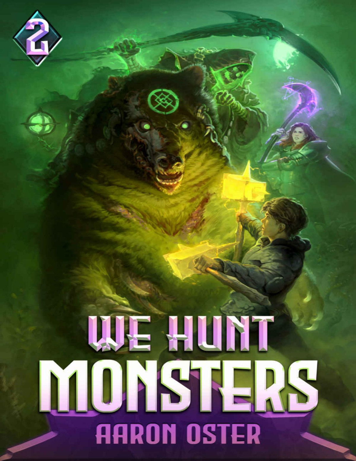 We Hunt Monsters 2 Aaron Oster