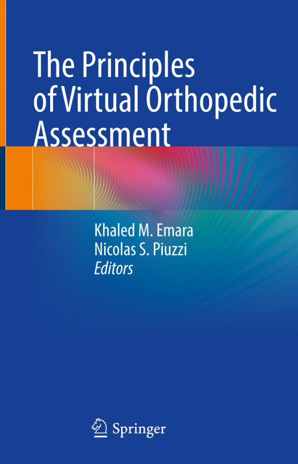 The Principles Of Virtual Orthopedic Assessment Khaled M Emara