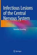 Infectious Lesions Of The Central Nervous System Vsevolod Zinserling