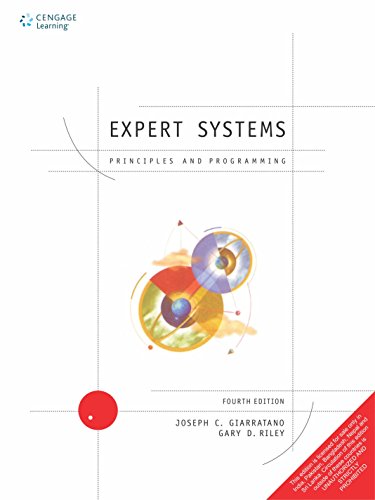 Expert Systems Principles And Programming Fourth Edition Fourth Joseph Ciarratano