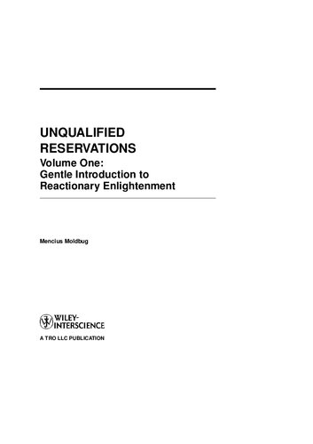 Unqualified Reservations Gentle Introduction To Reactionary Enlightenment Mencius Moldbug