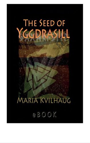The Seed Of Yggdrasill First Edition Maria Kvilhaug