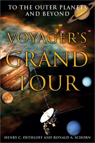 Voyagers Grand Tour Henry C Dethloff Ronald Anthony Schorn