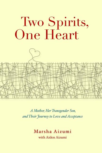 Two Spirits One Heart Marsha Aizumi Aiden Aizumi