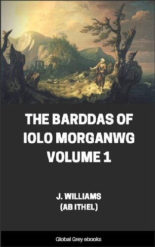 The Barddas Of Iolo Morganwg Volume 1 J Williams