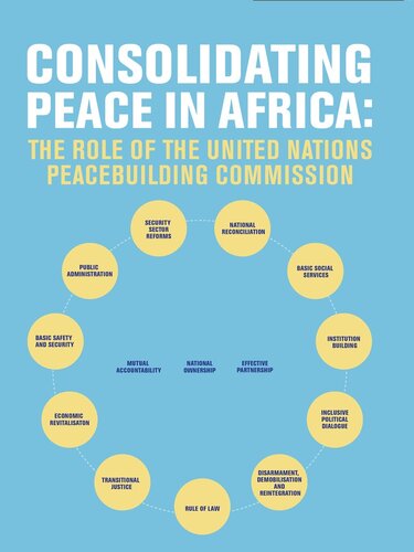 Consolidating Peace In Africa The Role Of The United Nations Peacebuilding Commission Ejeviome Eloho Otobo