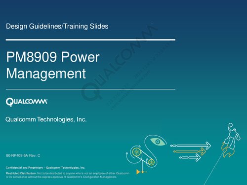 Pm8909 Power Management 80np4095a Rev C Qualcomm Technologies Inc