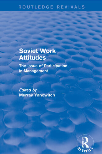 Revival Soviet Work Attitudes 1979 Yanowitch M
