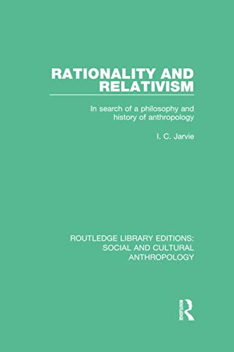 Rationality And Relativism Ic Jarvie