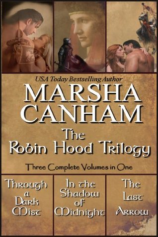 The Robin Hood Trilogy Canham Marsha