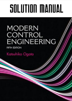 Solutions Manual For Modern Control Engineering 5th Edition 5th Edition Katsuhiko Ogata
