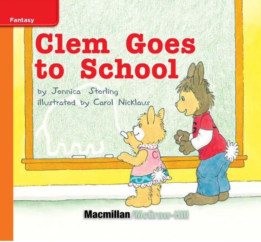 Clem Goes To School Jennica Sterling