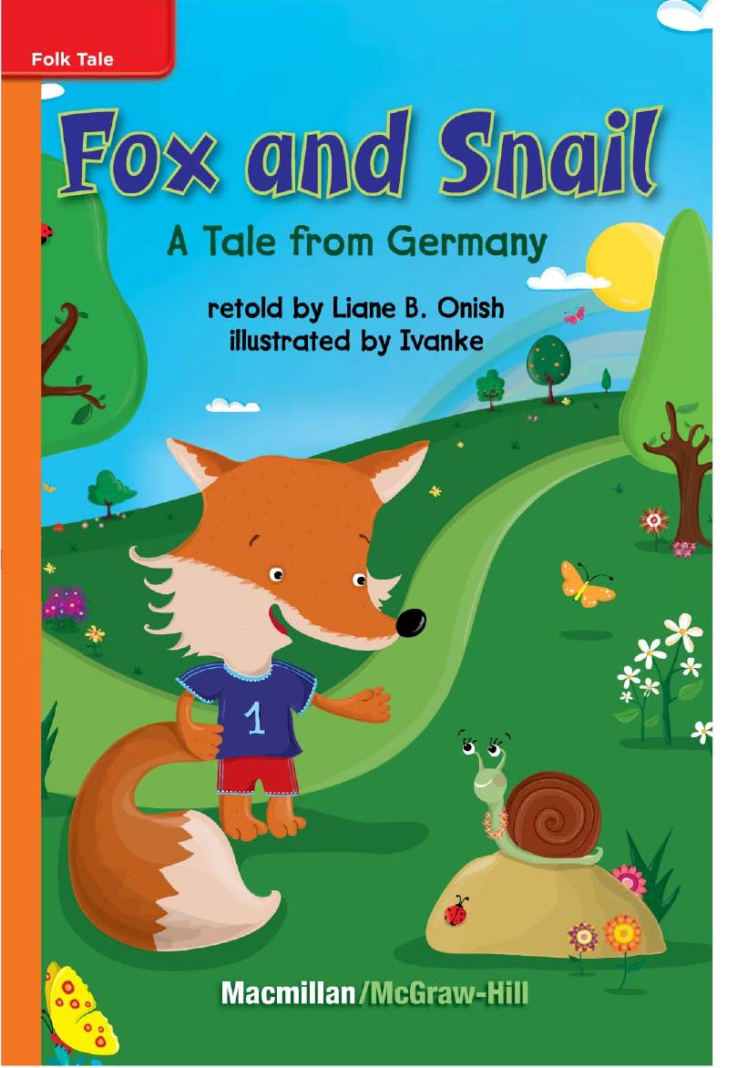 Fox And Snail Liane B Onish