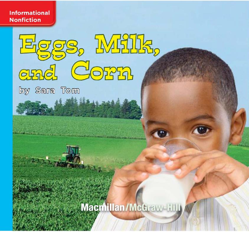 Eggs Milk And Corn Sara Tom