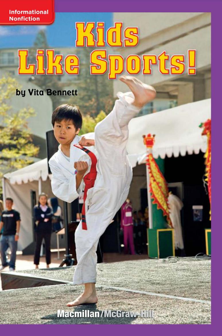 Kids Like Sports Vita Bennett