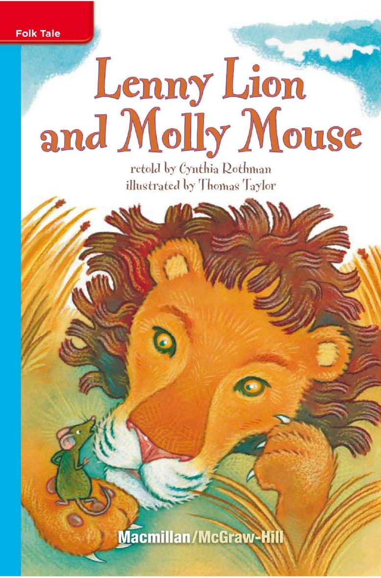 Lenny Lion And Molly Mouse Cynthia Rothman