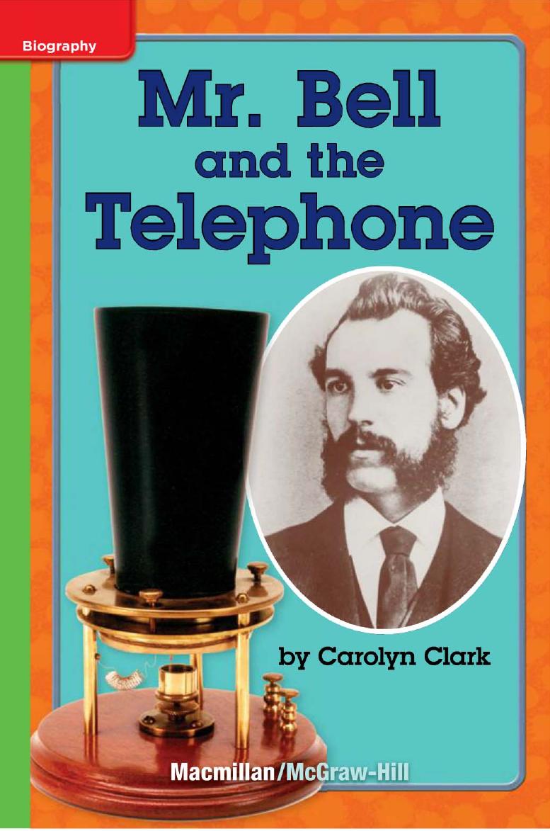 Mr Bell And The Telephone Carolyn Clark