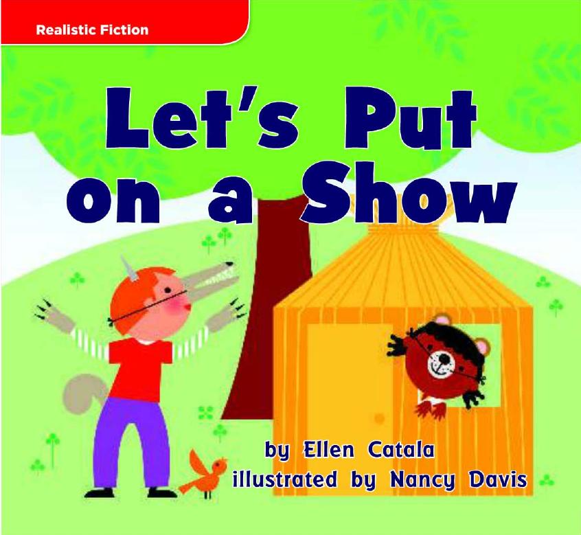 Lets Put On A Show Ellen Catala