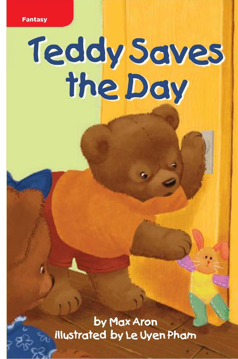 Teddy Saves The Day Max Aron