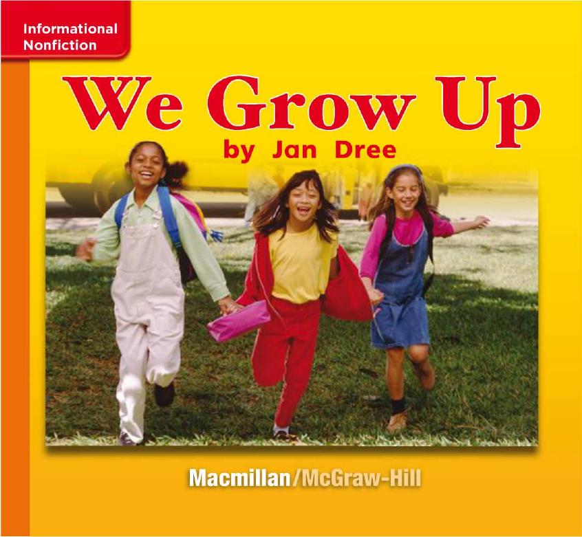We Grow Up Jan Dree