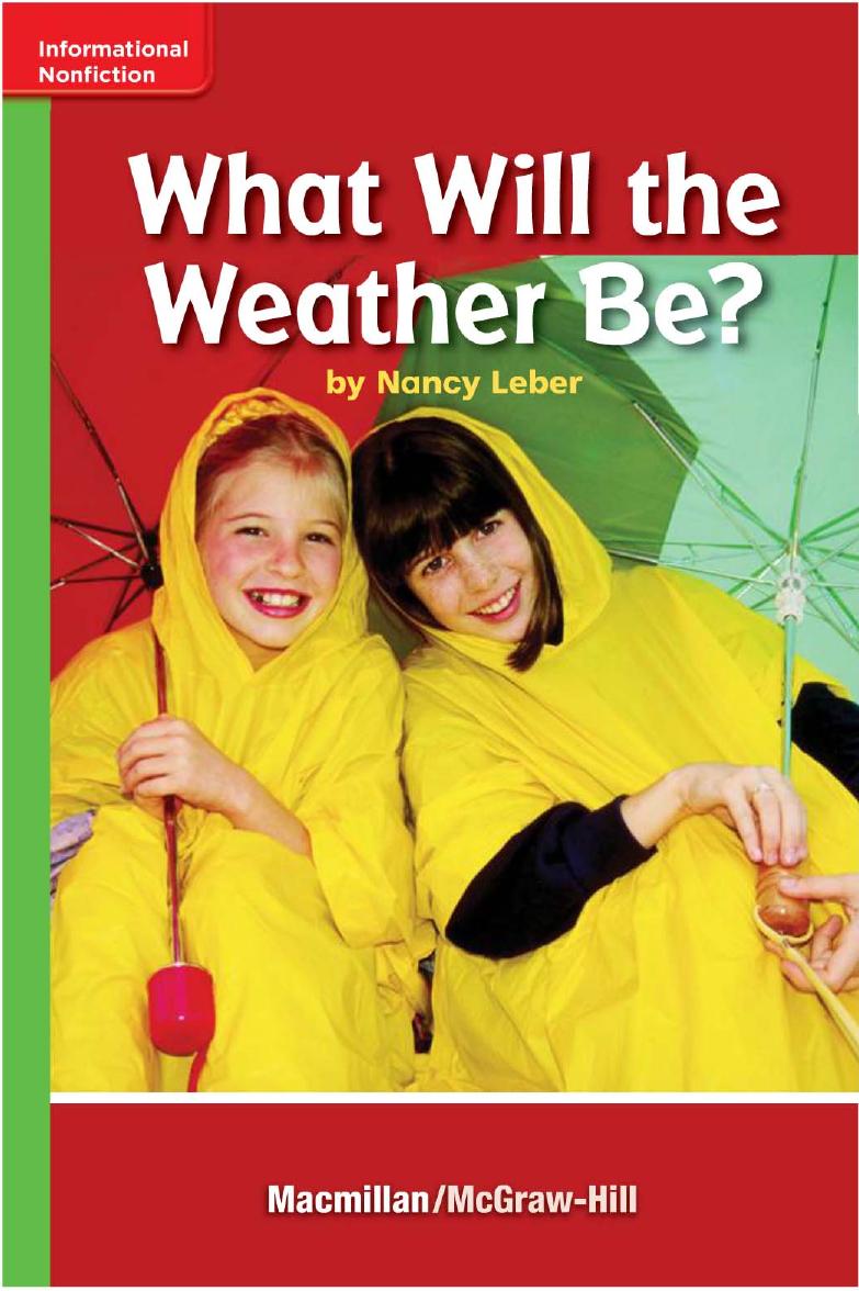 What Will The Weather Be Nancy Leber