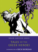 Tales Of The Greek Heroes Roger Lancelyn Green