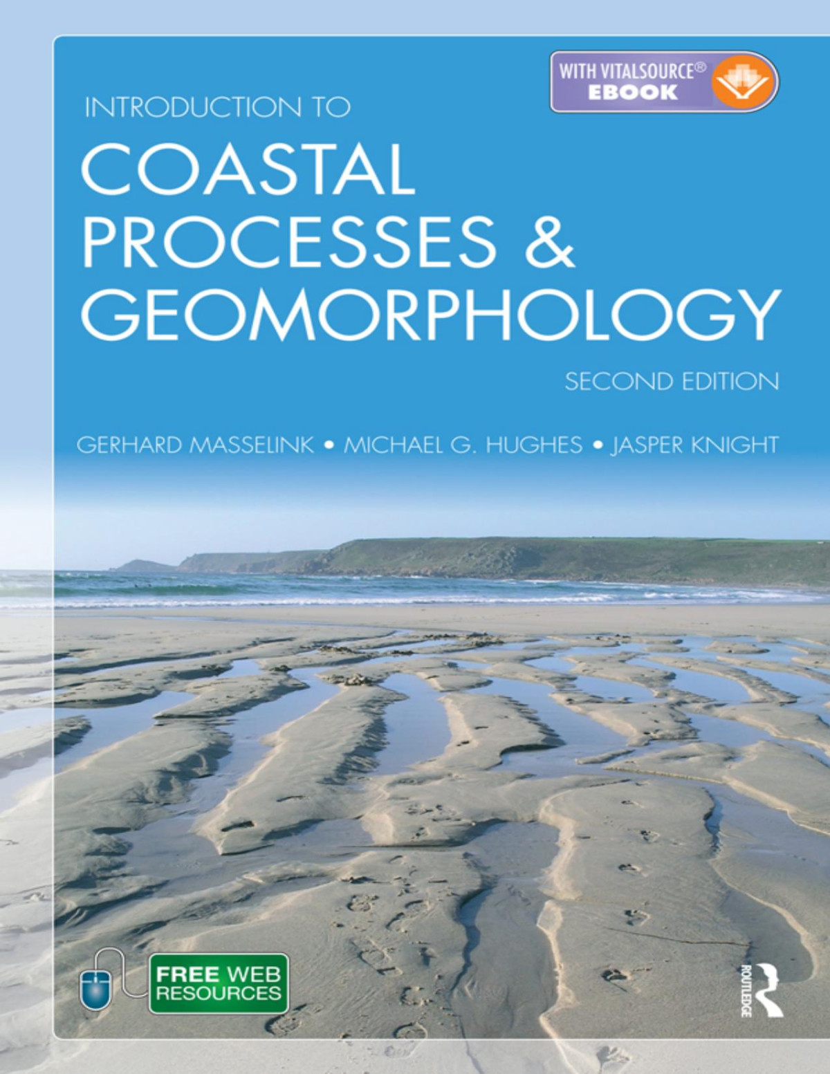 Introduction To Coastal Processes And Geomorphology Second Edition 2nd Edition Masselink