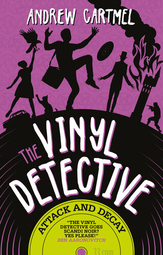 Attack And Decay Vinyl Detective 6 Andrew Cartmel