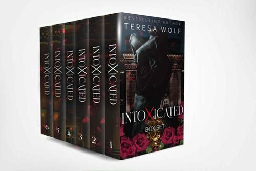 Intoxicated The Complete Series Box Set 1st Edition Teresa Wolf
