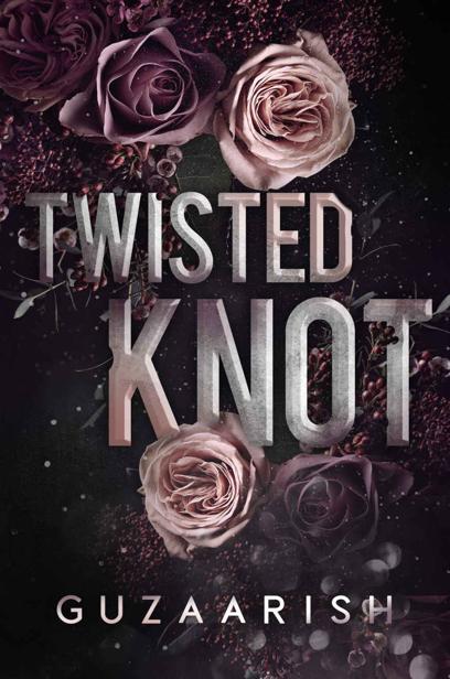Twisted Knot Lost In Love 1 1st Edition Guzaarish