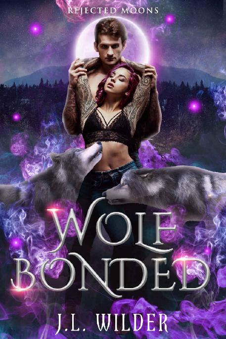 Wolf Bonded Rejected Moons Book 2 Jl Wilder