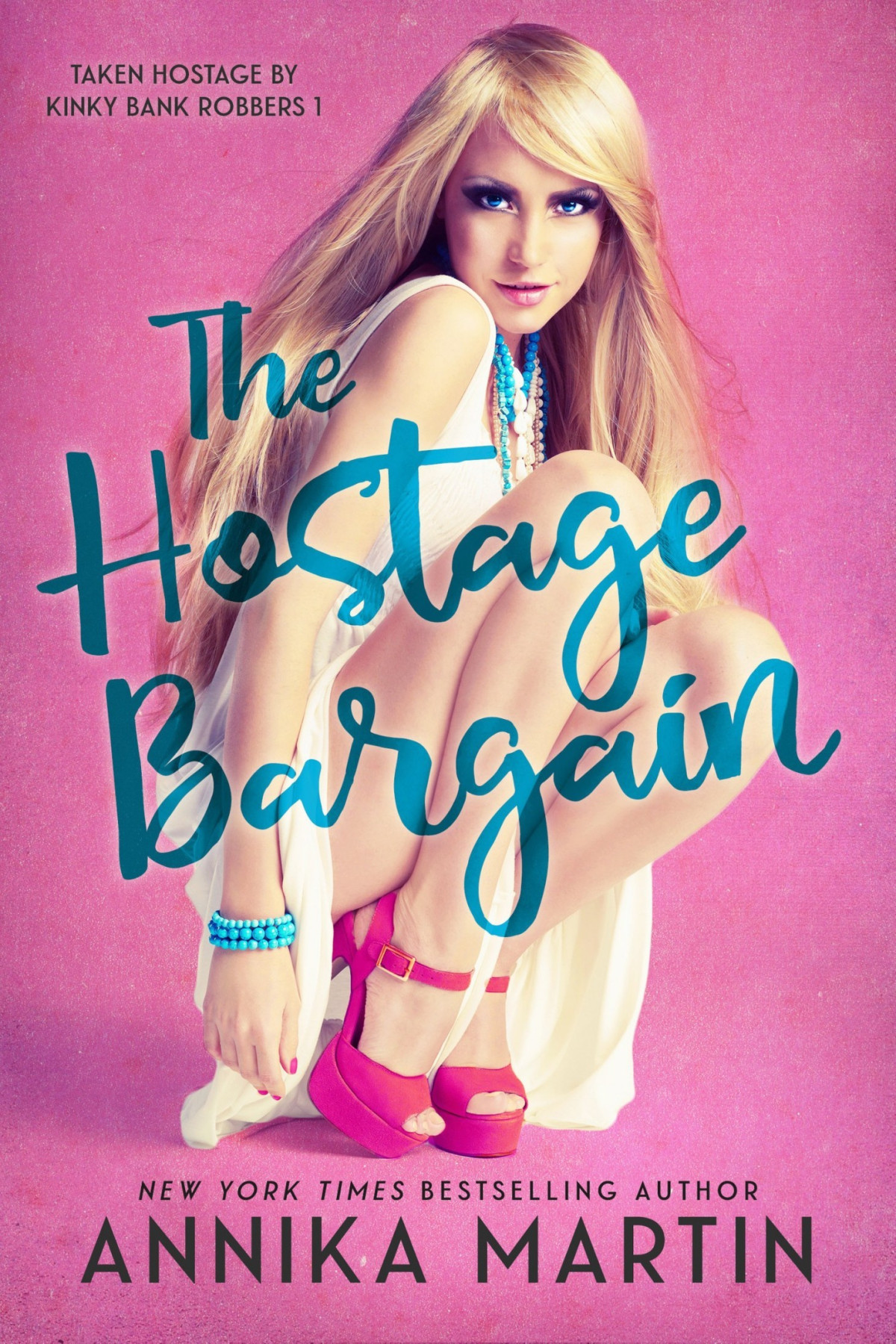 The Hostage Bargain Annika Martin