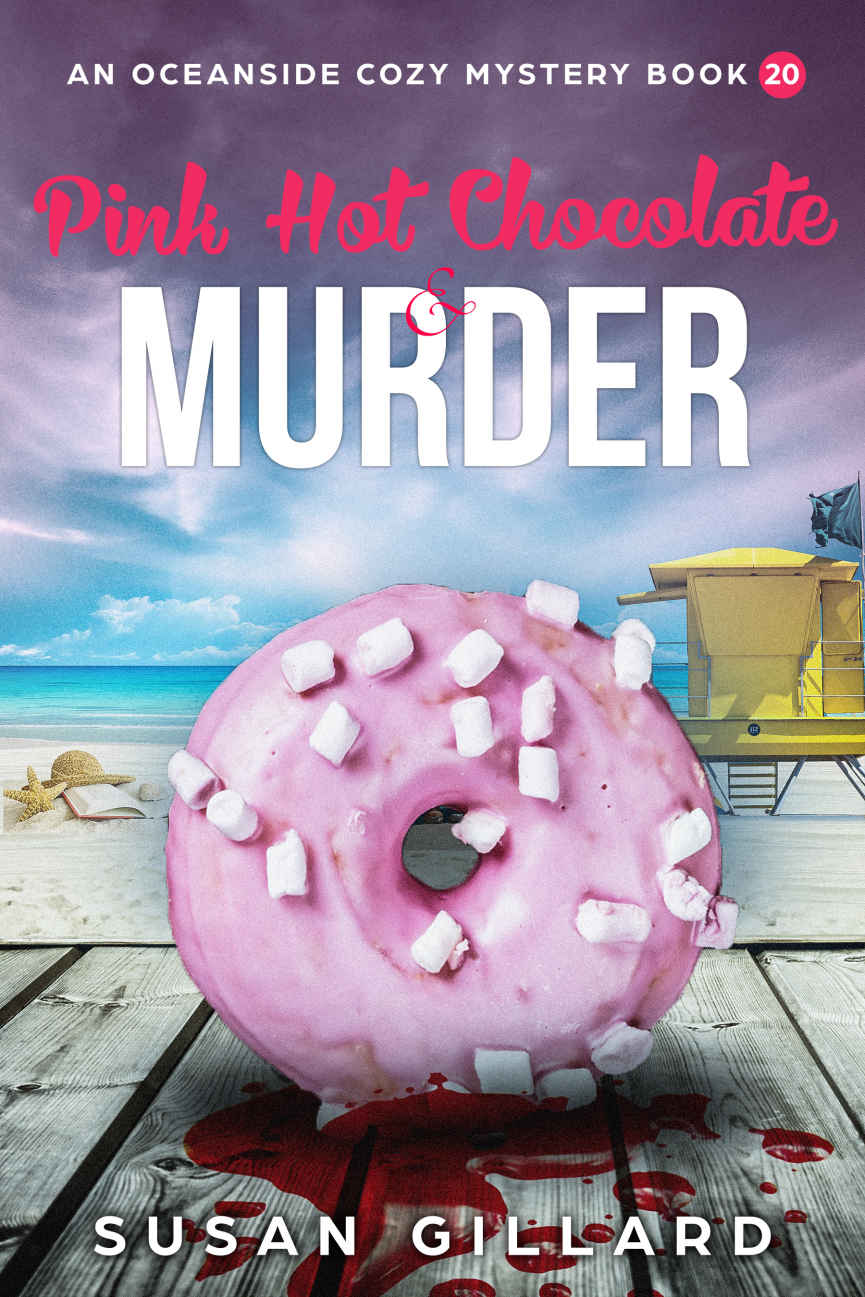 Pink Hot Chocolate Murder Oceanside Cozy Mystery 20 Susan Gillard