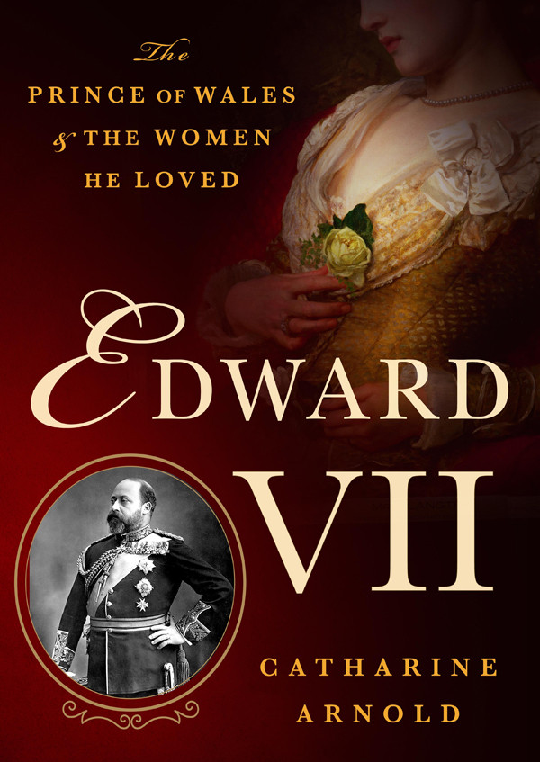 Edward Vii Arnold Catharine