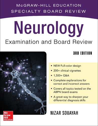 Neurology Examination And Board Review 3rd Edition 3rd Edition Nizar Souayah