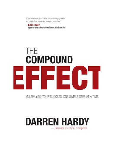 The Compound Effect 10th Anniversary Edition Daren Hardy