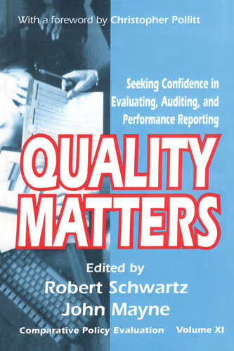 Quality Matters Seeking Confidence In Evaluating Auditing And Performance Reporting John Winston Mayne