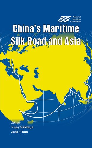 Chinas Maritime Silk Road And Asia Vijay Sakhuja Jane Chan