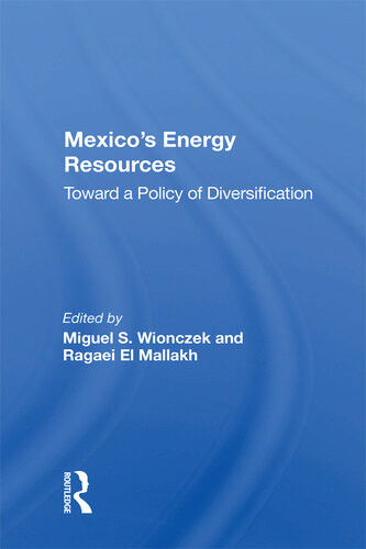 Mexicos Energy Resources Toward A Policy Of Diversification Wionczek