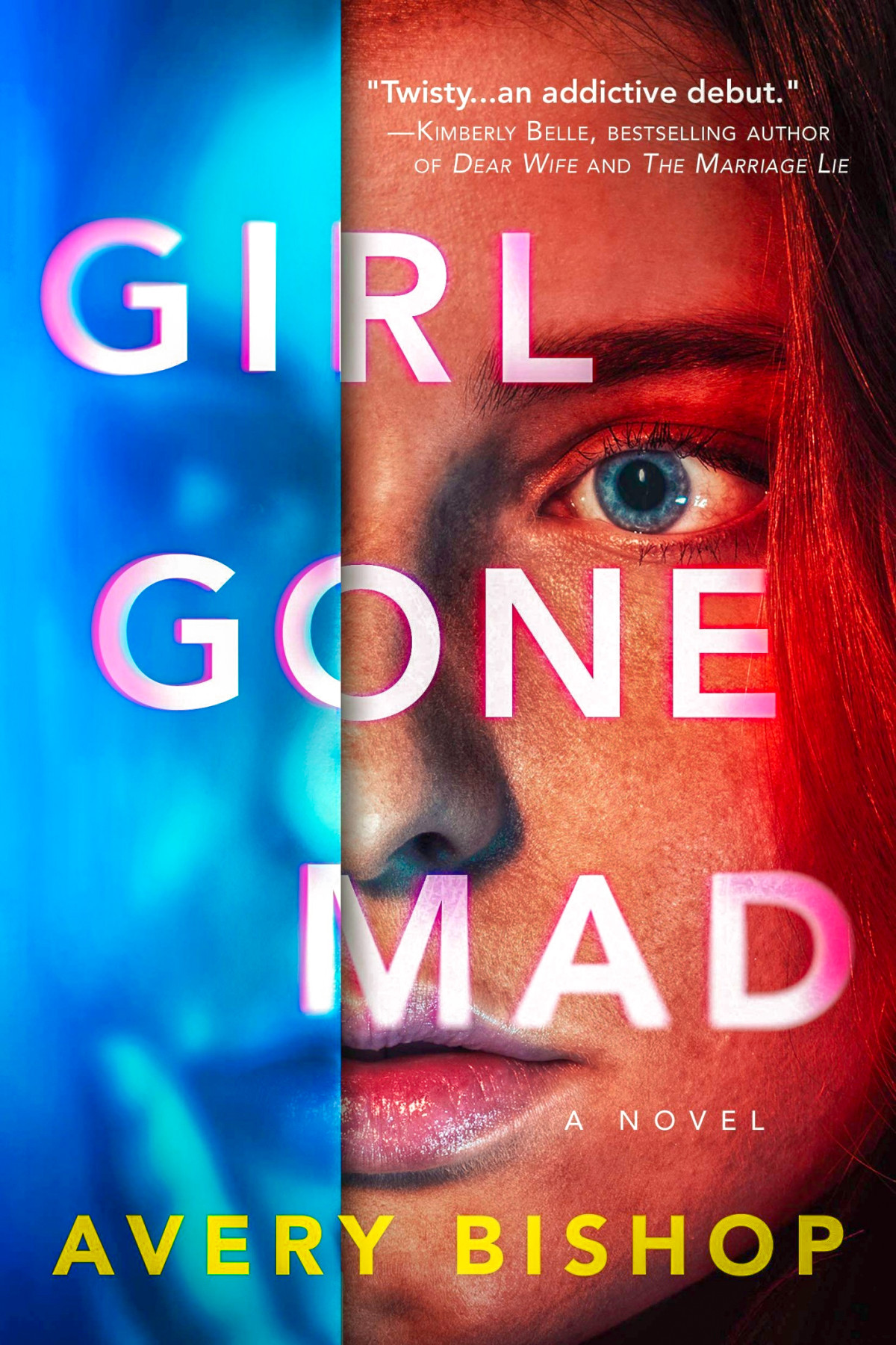 Girl Gone Mad Avery Bishop