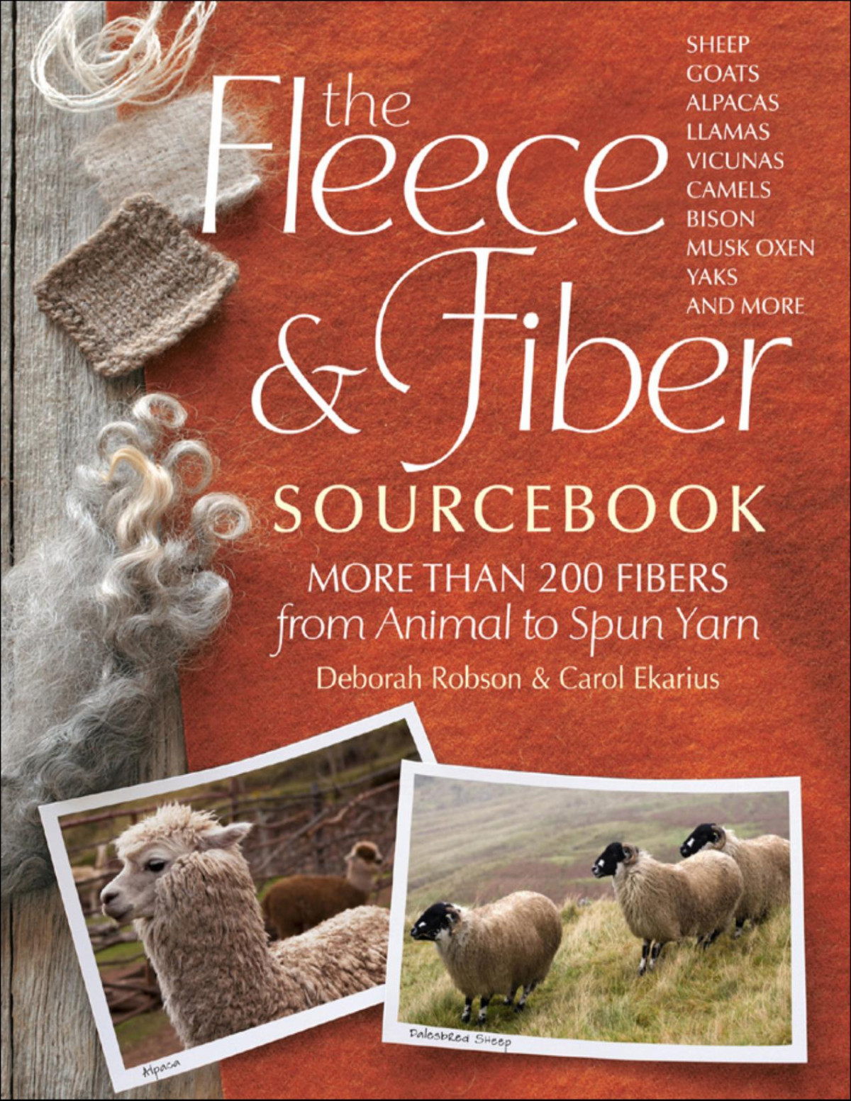 The Fleece Fiber Sourcebook Carol Ekarius Deborah Robson